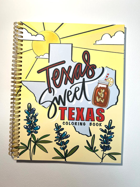 Texas Sweet Texas Coloring Book